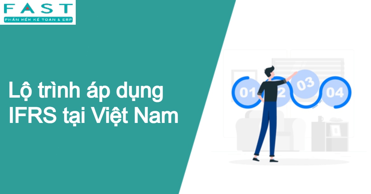 Lộ trình áp dụng IFRS tại Việt Nam