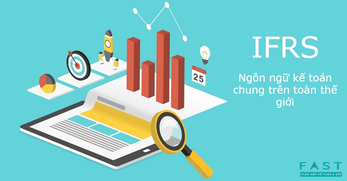 IFRS được ban hành để tạo ra ngôn ngữ kế toán chung trên toàn thế giới